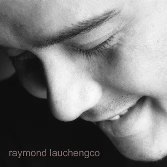 Raymond Lauchengco by Raymond Lauchengco