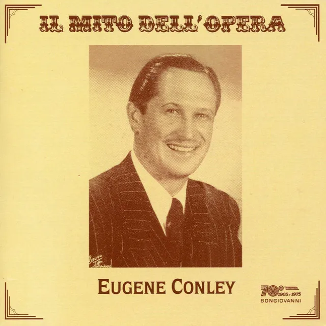 Il mito dell'opera: Eugene Conley (Live)