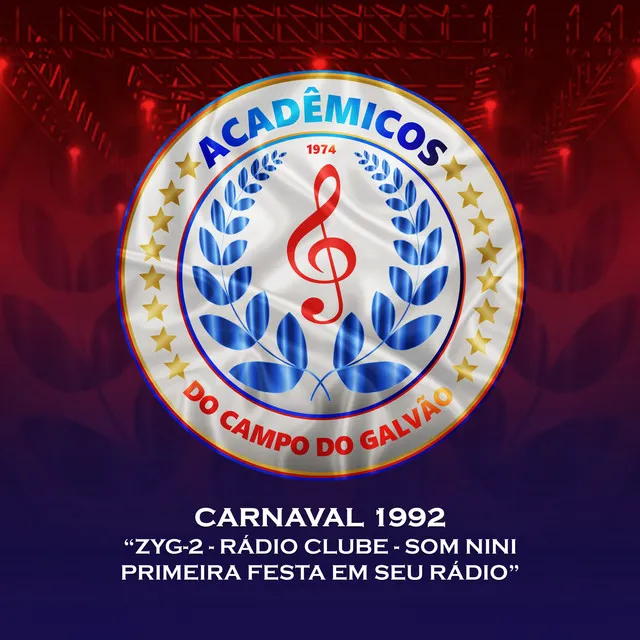 Carnaval 1992: “Zyg-2 - Rádio Clube - Som Nini - Primeira Festa em Seu Rádio”