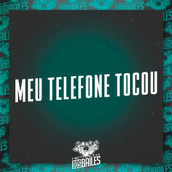 Meu Telefone Tocou by DJ Vejota 012