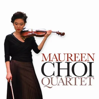 Maureen Choi Quartet by Maureen Choi