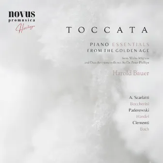 Toccata. Piano Essentials from the Golden Age by Harold Bauer