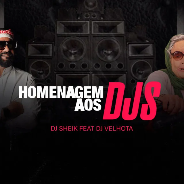 Homenagem aos Djs