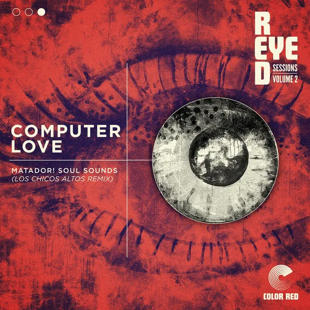 Computer Love (Los Chicos Altos Remix)