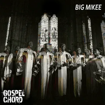 Gospel Chord by Dj Big Mikee