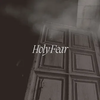 Holy Fear (Live) by Holy Trinity Cambridge Collective