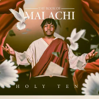 The Book Of Malachi by Holy Ten