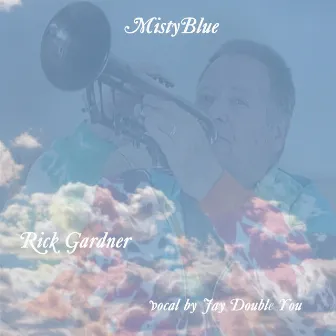 Mistyblue by Rick Gardner