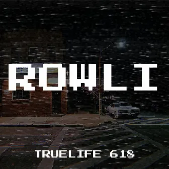 Rowli by TrueLife 618