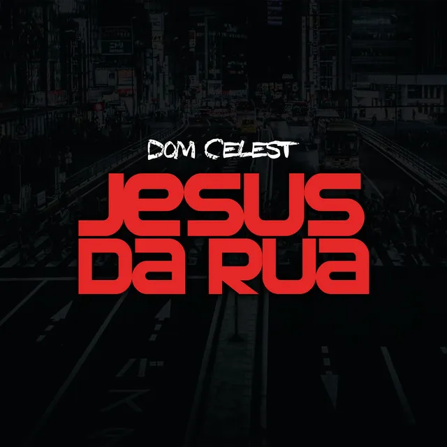 Jesus da Rua