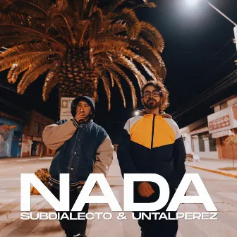 Nada by Subdialecto