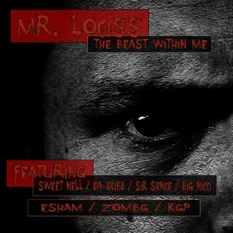 The Beast Within Me by Mr. Lociss