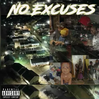 NO EXCUSES by Lex Bubble