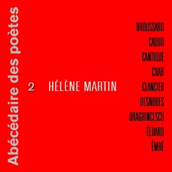 Abécédaire des poètes 2 by Helene Martin