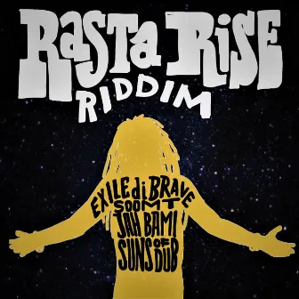 Rasta Rise Riddim by Suns of Dub