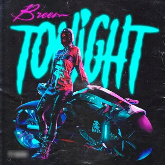 Tonight by Breem