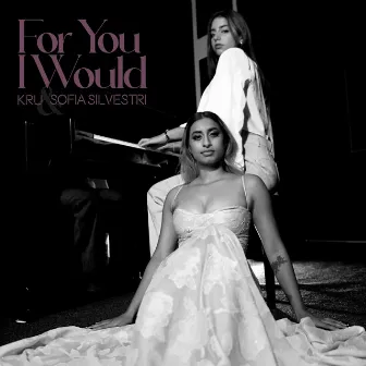 For You I Would (Mixes) by Kru