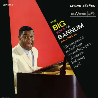 The Big Voice Of Barnum - H.B. That Is! by H.B. Barnum