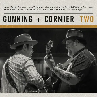 Two by Gunning & Cormier