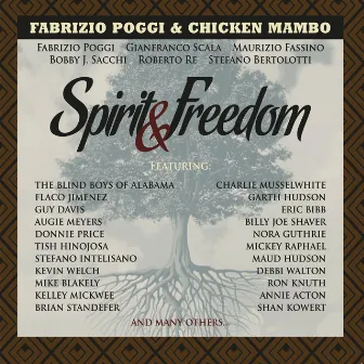 Spirit & Freedom by Chicken Mambo