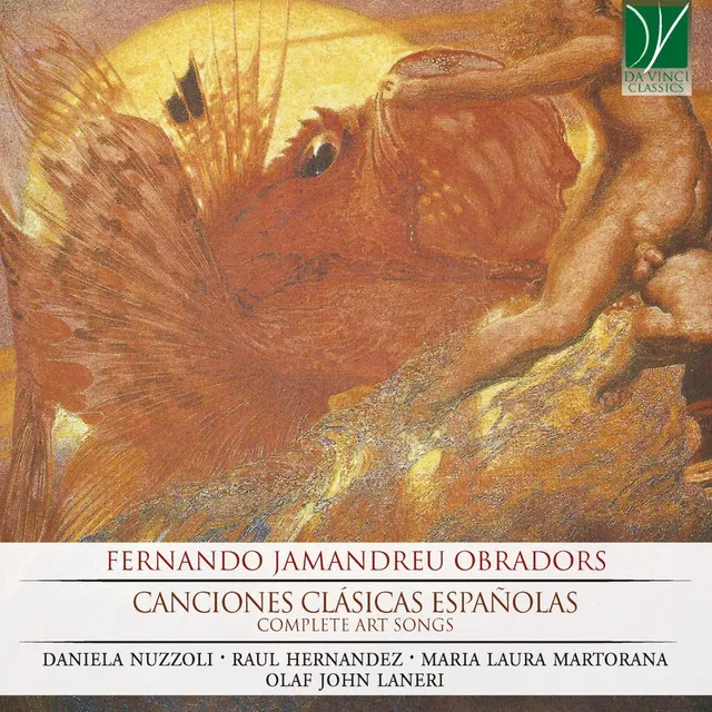 Fernando Jaumandreu Obradors: Canciones Clásicas Españolas (Complete Art Songs)