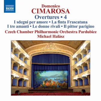 Cimarosa: Overtures, Vol. 4 by Czech Philharmonic Chamber Orchestra