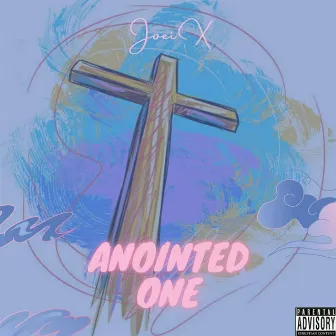 Anointed One by Unknown Artist