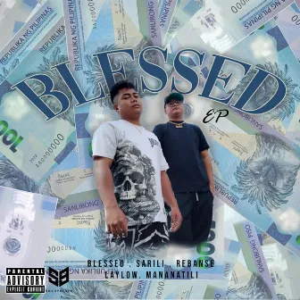 BLESSED EP by MC Shady