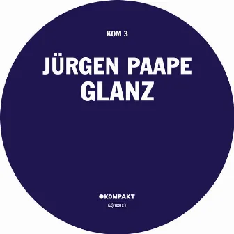 Glanz by Jürgen Paape