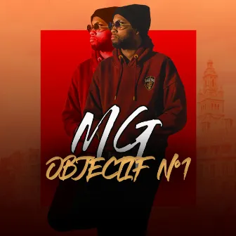 Objectif N°1 by MG