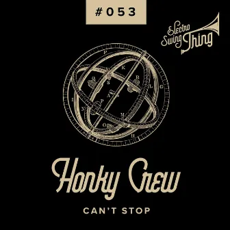 Can't Stop by Honky Crew