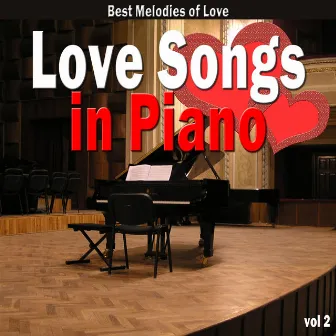 Love Songs in Piano, Vol. 2 (Best Melodies of Love) by Giuseppe Sbernini