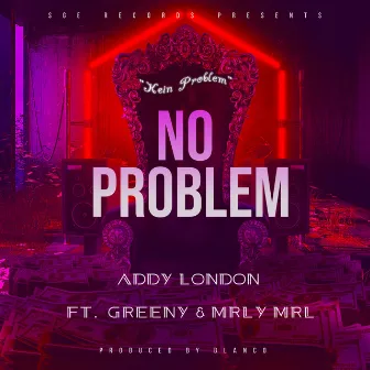 Kein Problem by Addy London