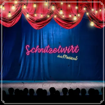 Das Musical! by Schnitzelwirt