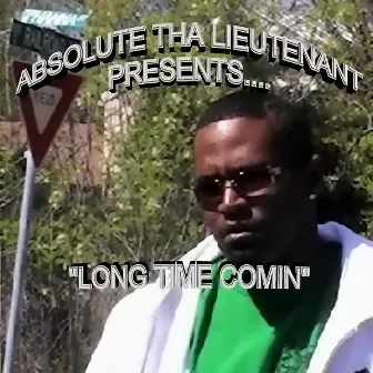 Long Time Comin' by Absolute