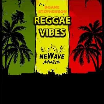 Reggae Vibes by Newave Music