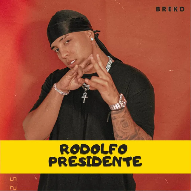 Rodolfo Presidente (Jingle)