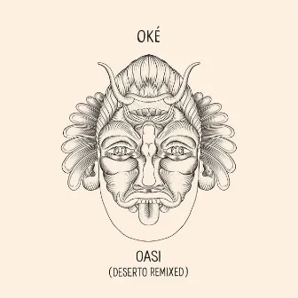 Oasi (Deserto Remixed) by Oké