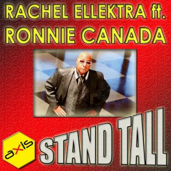 Stand Tall by Ronnie Canada