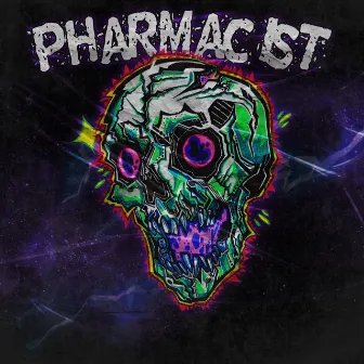 PHARMACIST by PhonkDxctors