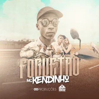 Foguetão by MC Kendinho