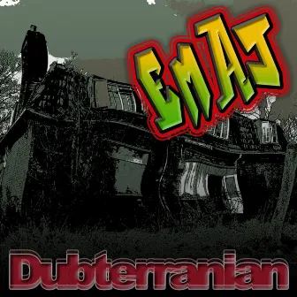 Dubterranian EP by Emaj