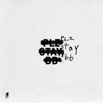 Plz Stay, bb (Deluxe Version) by Ciaran Lavery