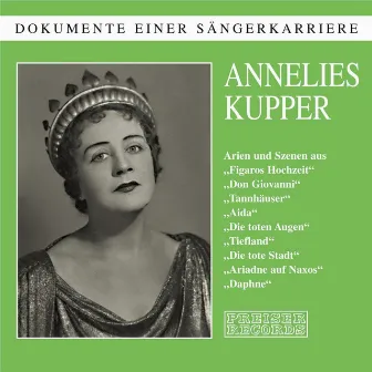 Dokumente einer Sängerkarriere - Annelies Kupper by Annelies Kupper