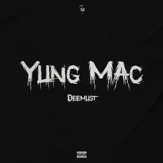 Yung Mac by Deemust