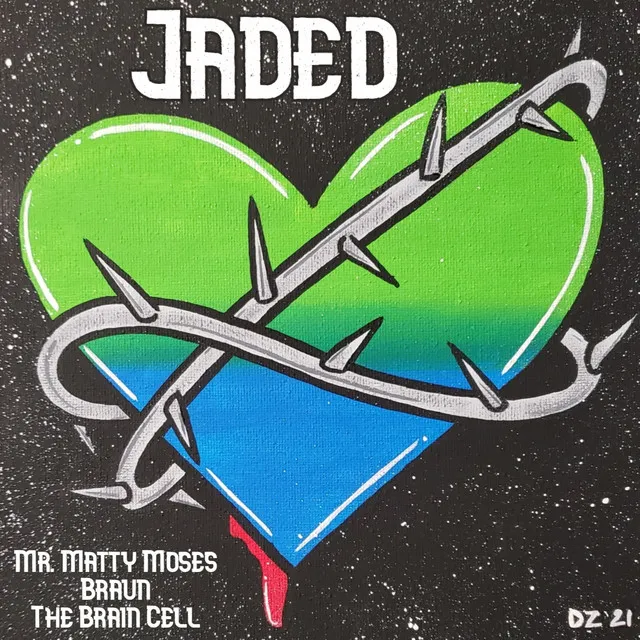 Jaded