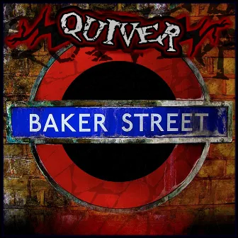 Baker Street by Quiver