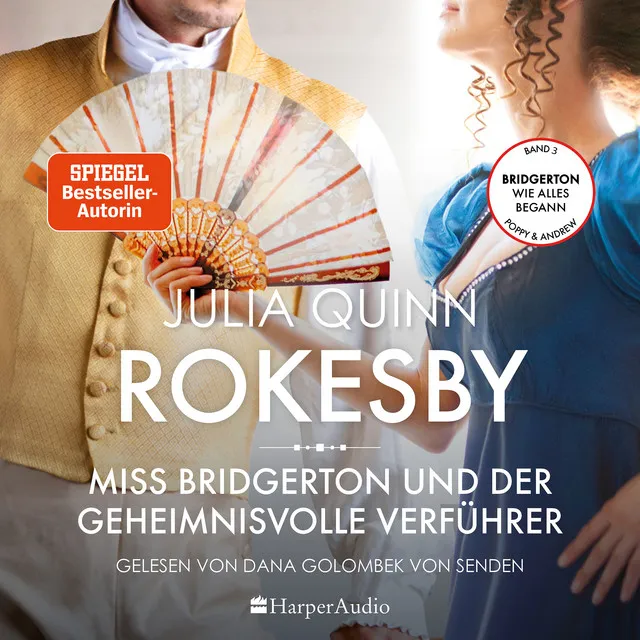 Rokesby – Miss Bridgerton und der geheimnisvolle Verführer (ungekürzt) [Die Vorgeschichte zu Bridgerton]