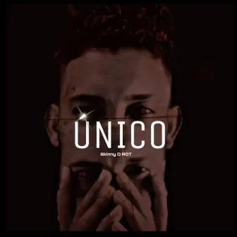 Único by Skinny D RDT