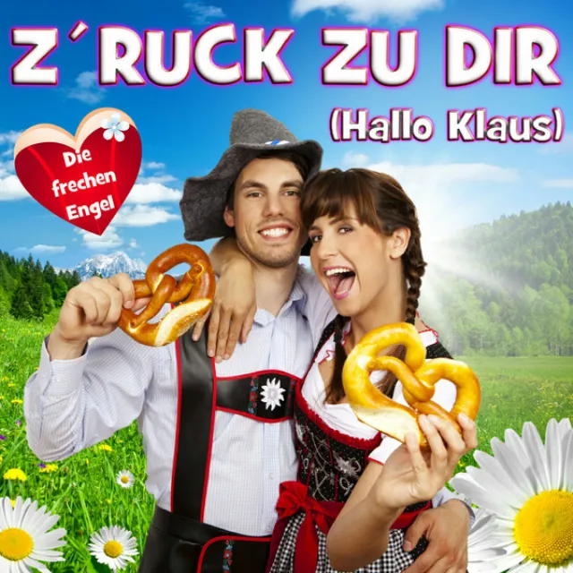 Z'ruck zu Dir (Hallo Klaus)